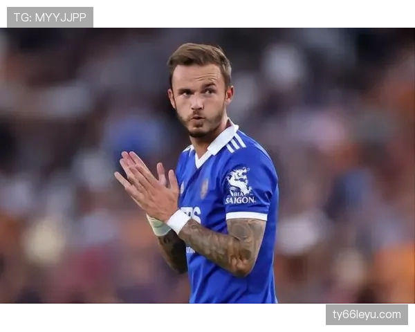 莱斯特城中场核心麦迪逊转会离队，开启职业生涯新篇章