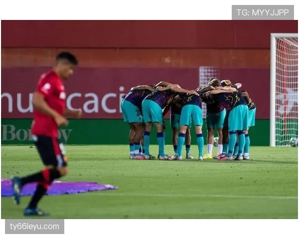 马洛卡核心球员状态回升,助力球队联赛竞争力稳步提升 马洛卡核心球员状态回升,助力球队联赛竞争力稳步提升